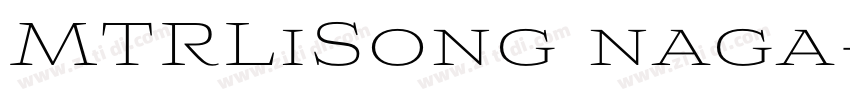 MTRLiSong naga字体转换